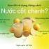 Nước cốt chanh- Sử dụng như thế nào đúng cách?