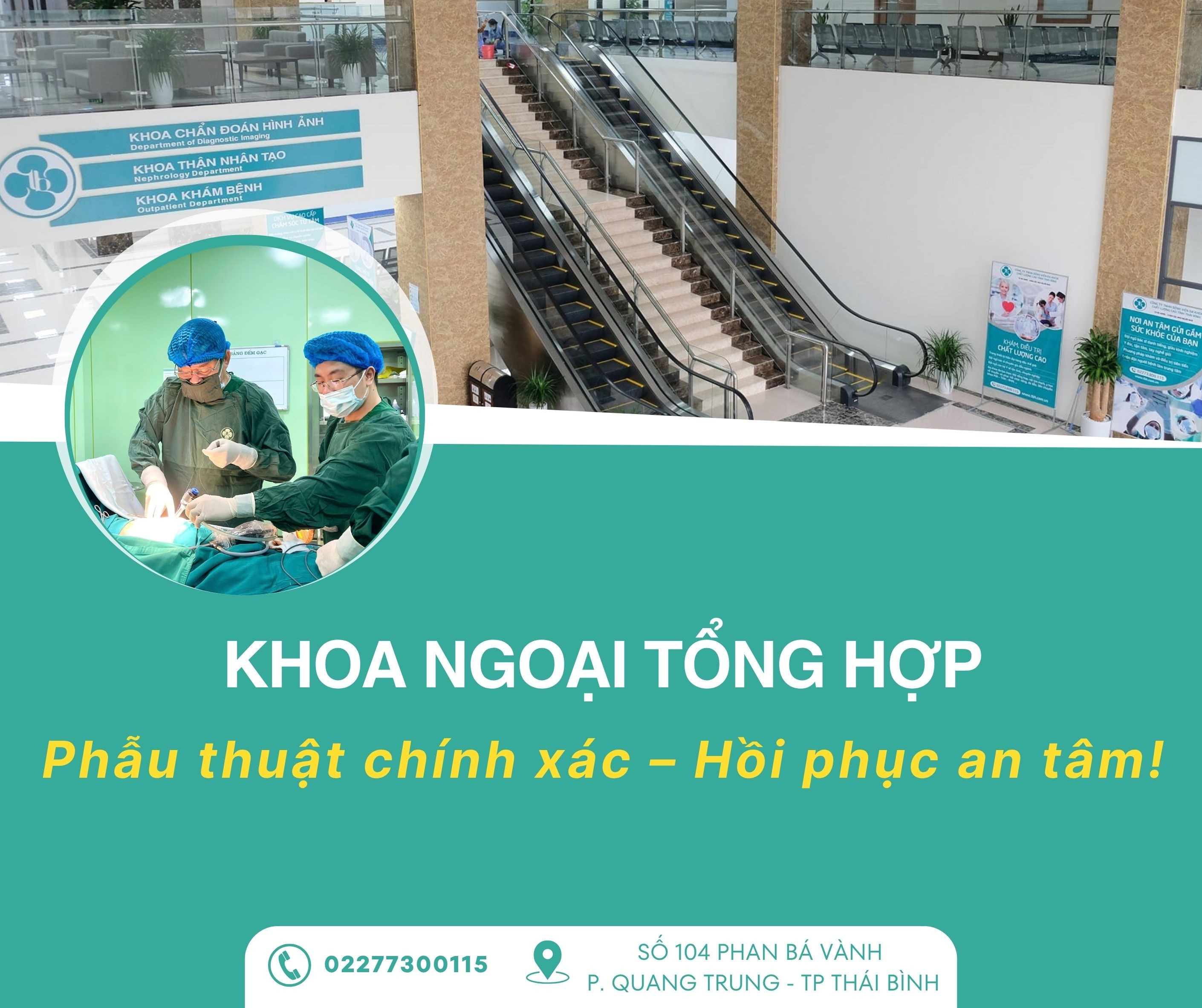 KHOA NGOẠI TỔNG HỢP – BỆNH VIỆN THÁI BÌNH