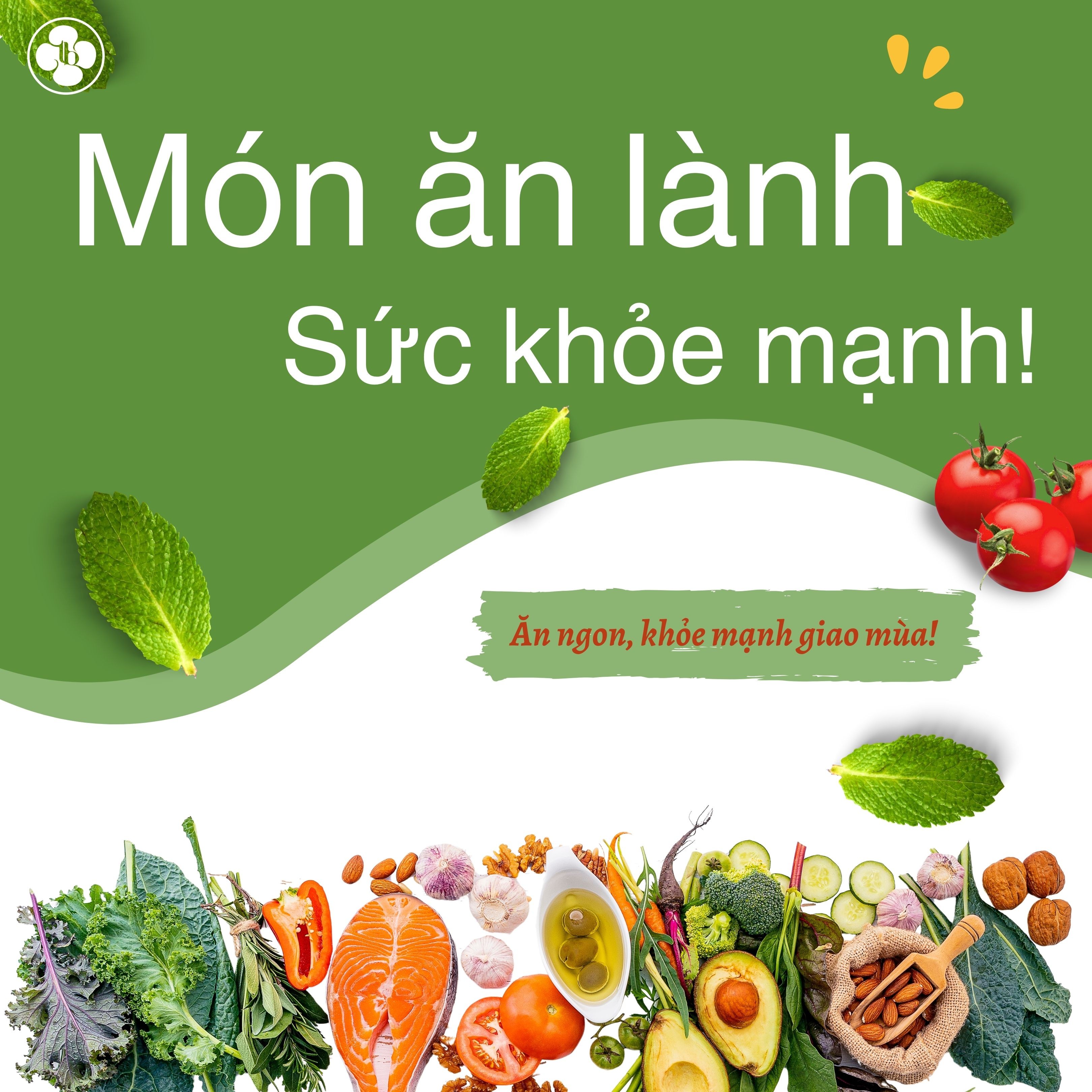 MÓN ĂN LÀNH - SỨC KHỎE MẠNH!
