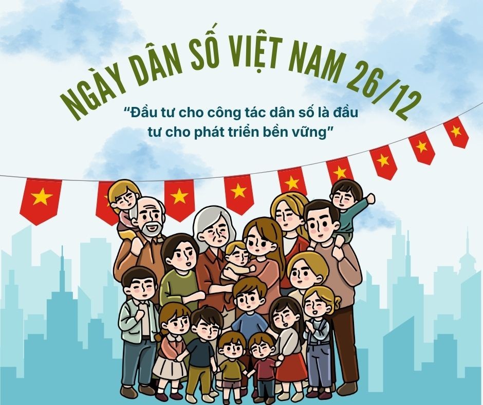 HƯỞNG ỨNG NGÀY DÂN SỐ VIỆT NAM 26/12 VÀ THÁNG HÀNH ĐỘNG QUỐC GIA VỀ DÂN SỐ